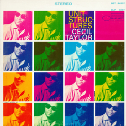 Cecil Taylor Unit Structures Vinyl LP USED