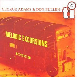 George Adams / Don Pullen Melodic Excursions Vinyl LP USED