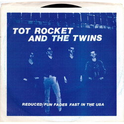 Tot Rocket And The Twins Reduced / Fun Fades Fast In The USA Vinyl 7" USED
