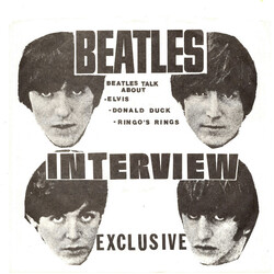 The Beatles / The Dave Clark Five Exclusive! Beatles Interviews And The Dave Clark Five Talk About The Beatles And Other Things. Interview. Vinyl 7" U