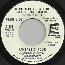 Fantastic Four If You Need Me, Call Me (And I'll Come Running) / I Had This Whole World To Choose From (And I Chose You) USED VINYL 7INCH 45 RPM SINGL