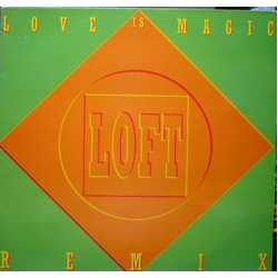 Loft Love Is Magic Remix Vinyl 12" USED