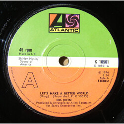 Dr. John Let's Make A Better World Vinyl 7" USED