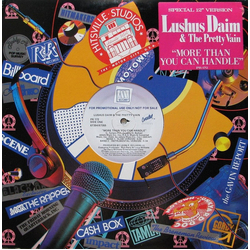 Lushus Daim & The Pretty Vain More Than You Can Handle Vinyl 12" USED