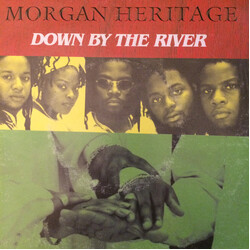 Morgan Heritage Down By The River Vinyl 7" USED