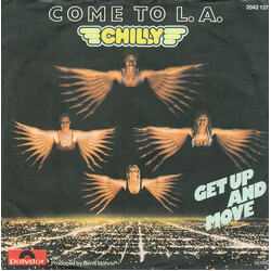Chilly Come To L.A. Vinyl 7" USED