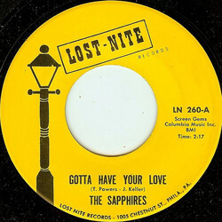 The Sapphires (3) Gotta Have Your Love Vinyl 7" USED