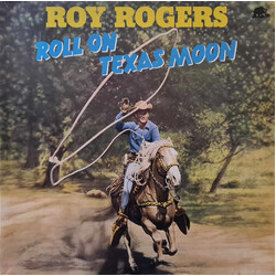 Roy Rogers (3) Roll On Texas Moon Vinyl LP USED