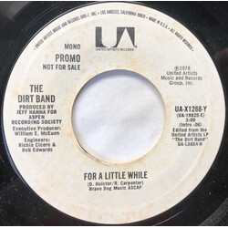 The Dirt Band For A Little While Vinyl 7" USED