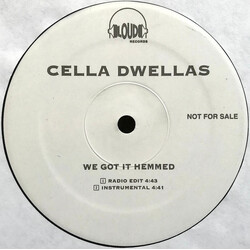 Cella Dwellas We Got It Hemmed Vinyl 12" USED