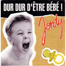 Jordy (2) Dur Dur D'Être Bébé! Vinyl 12" USED