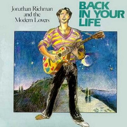 Jonathan Richman & The Modern Lovers Back In Your Life Vinyl LP USED