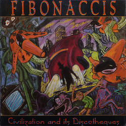 The Fibonaccis Civilization And Its Discotheques Vinyl LP USED