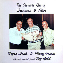 Bryan Smith (10) / Monty Pearce / Roy Hudd The Greatest Hits Of Flanagan & Allen Vinyl LP USED