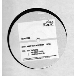 Milk & Sugar / Damien J. Carter I Got This Feeling Vinyl 12" USED