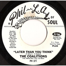 The Coalitions Later Than You Think / Instead... How Are You USED VINYL 7INCH PROMO