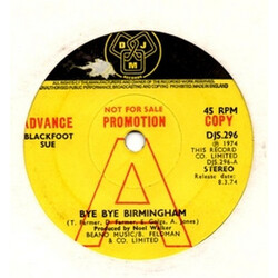 Blackfoot Sue Bye Bye Birmingham Vinyl 7" USED