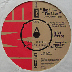 Blue Swede Hush- I'm Alive Vinyl 7" USED