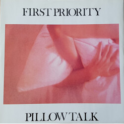 First Priority (2) Pillow Talk Vinyl 12" USED