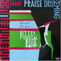 Bengt Berger / Bitter Funeral Beer Band Praise Drumming Vinyl LP USED
