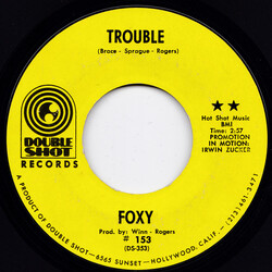 Foxy (16) Trouble Vinyl 7" USED