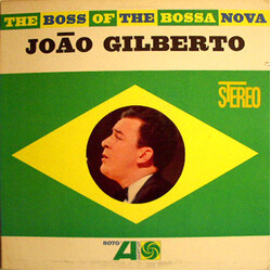 João Gilberto The Boss Of The Bossa Nova Vinyl LP USED