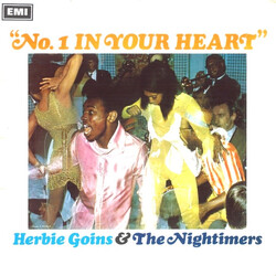 Herbie Goins / The Nightimers No. 1 In Your Heart Vinyl LP USED