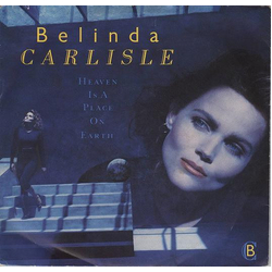 Belinda Carlisle Heaven Is A Place On Earth Vinyl 7" USED