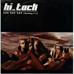 Hi_Tack Say Say Say (Waiting 4 U) Vinyl 12" USED