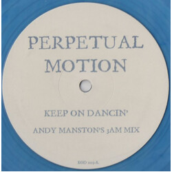 Perpetual Motion Keep On Dancin' (Andy Manston Remixes) Vinyl 12" USED