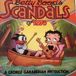 Mae Questel / Betty Boop Betty Boop - Scandals Of 1974 (Original Motion Picture Soundtrack) Vinyl LP USED