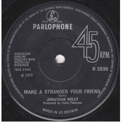 Jonathan Kelly Make a Stranger Your Friend Vinyl 7" USED