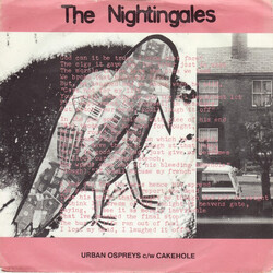 The Nightingales Urban Ospreys C/W Cakehole Vinyl 7" USED