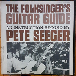 Pete Seeger The Folksinger's Guitar Guide: An Instruction Record By Pete Seeger Vinyl LP USED