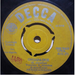 Akwaboah's Band Onuapa Due / Akua Afiriyie Vinyl 7" USED
