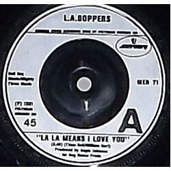 L.A. Boppers La La Means I Love You Vinyl 7" USED