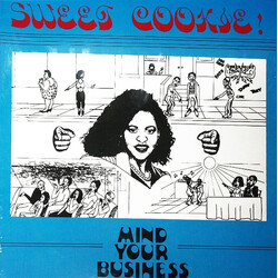 Sweet Cookie Mind Your Business Vinyl LP USED