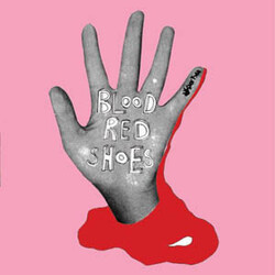 Blood Red Shoes Stitch Me Back / Meet Me At Eight Vinyl 7" USED