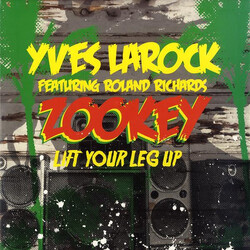 Yves Larock / Roland Richards Zookey (Lift Your Leg Up) Vinyl 12" USED