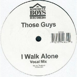 Those Guys I Walk Alone Vinyl 12" USED