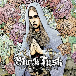 Black Tusk The Way Forward Vinyl LP USED