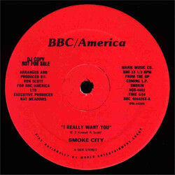Smoke City (2) I Really Want You Vinyl 12" USED