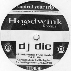 DJ Dic Control Your Trip Vinyl 12" USED