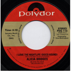Alicia Bridges I Love The Nightlife (Disco Round) Vinyl 7" USED