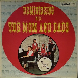 The Mom And Dads Reminiscing With The Mom And Dads Vinyl LP USED