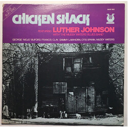 Luther Johnson / Muddy Waters Blues Band Chicken Shack Vinyl LP USED
