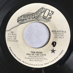 Tom Rush Who Do You Love Vinyl 7" USED