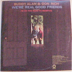 Buddy Alan / Don Rich We're Real Good Friends Vinyl LP USED