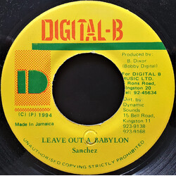 Sanchez Leave Out A Babylon Vinyl 7" USED