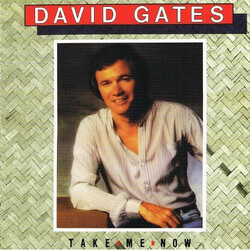 David Gates Take Me Now Vinyl LP USED